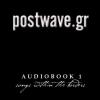 Audiobook 1 – Postwave.gr