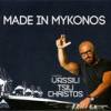 Made In Mykonos By Vassili Tsilichristos