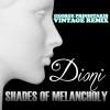 Shades Of Melancholy (George Priniotakis Vintage Remix)