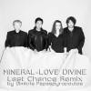 Love Divine (Last Chance Remix)
