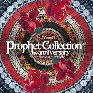 Prophet Collection Vol.5 Anniversary (Compiled By Manuel)