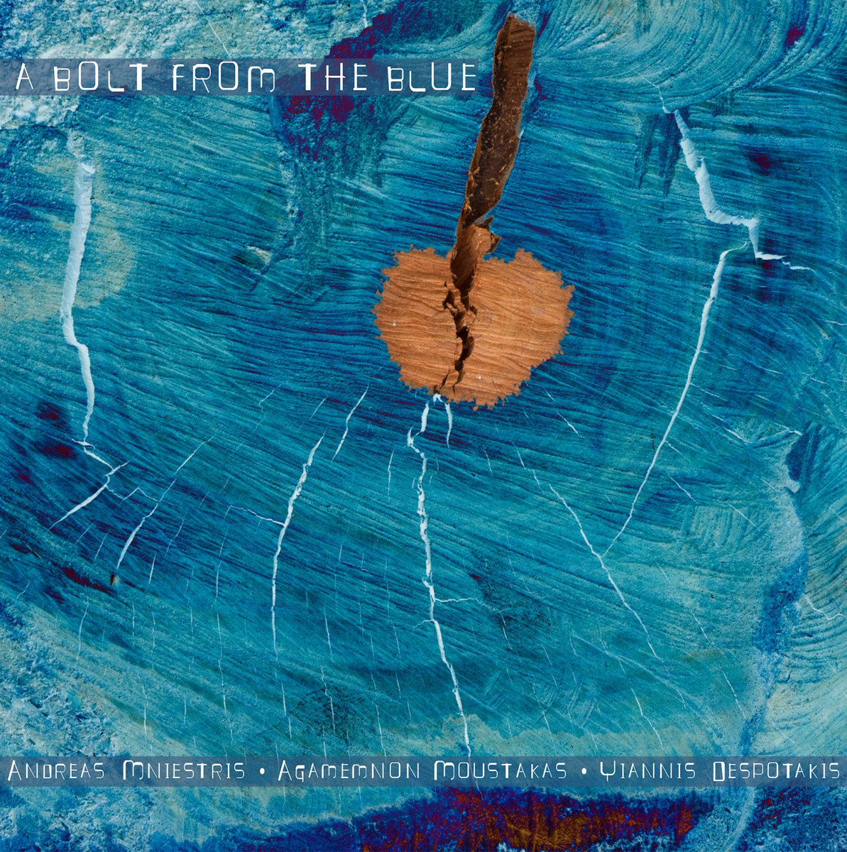 A Bolt From The Blue