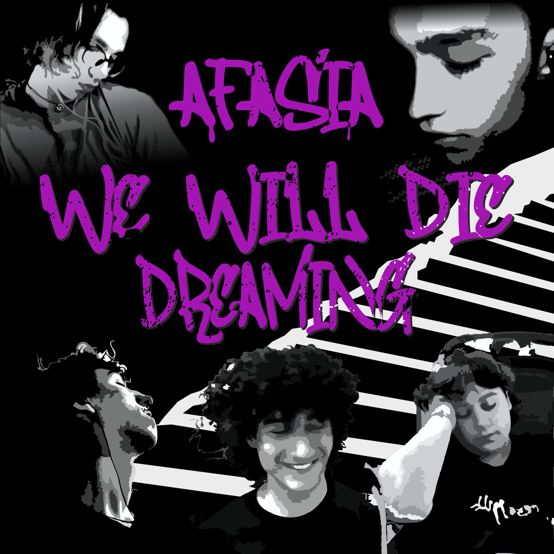 We Will Die Dreaming